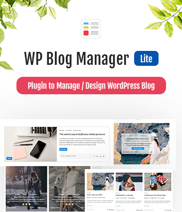 Plugin to Manage / Design WordPress Blog – WP Blog Manager Lite